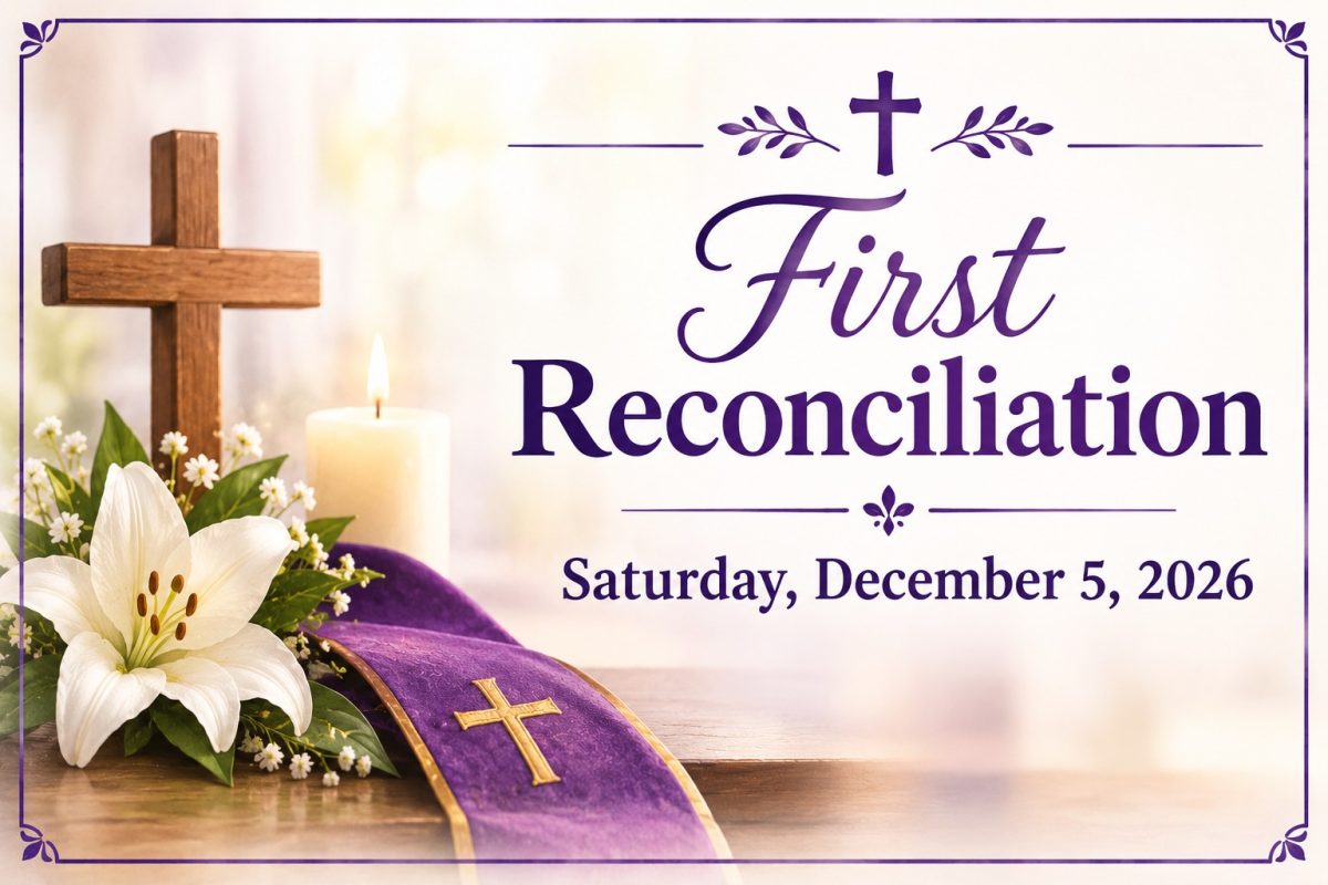 First Reconciliation Saturday, December 5, 2026